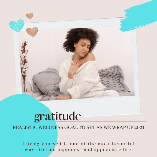 Realistic Wellness Goal To Set As We Wrap Up 2021 - Body Shift Beads